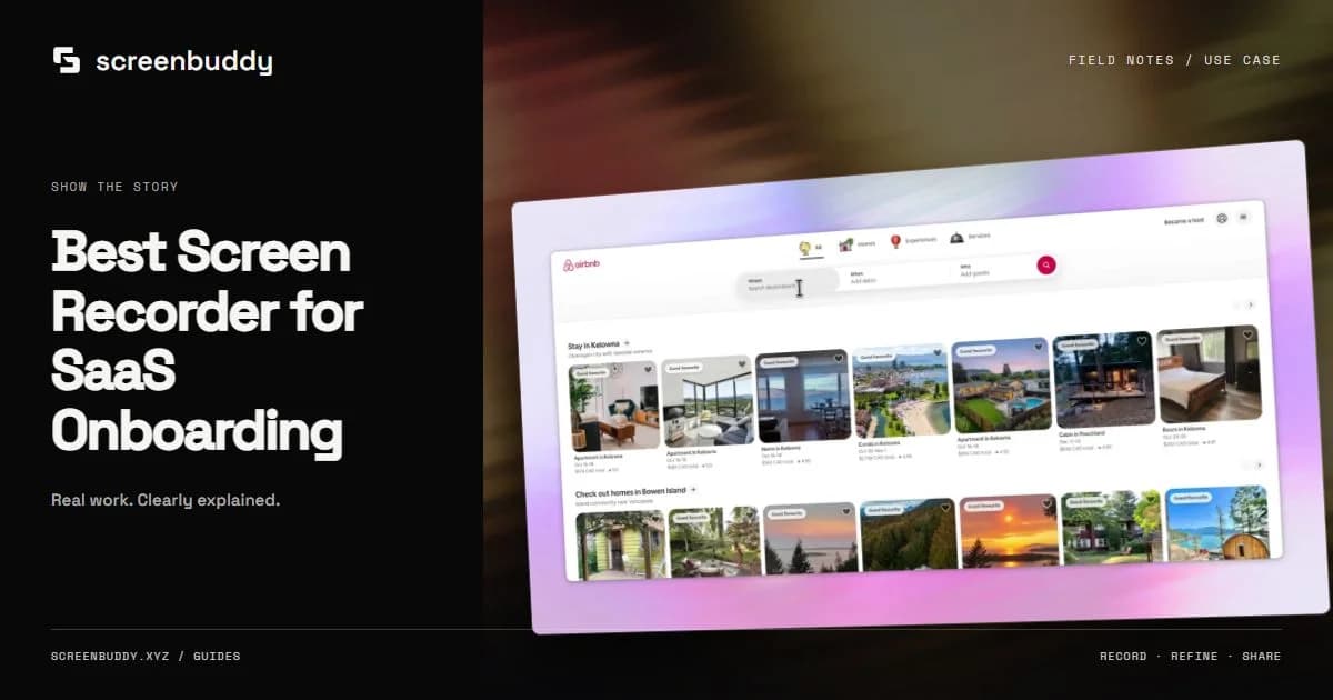 ScreenBuddy footage and editor artwork for Best Screen Recorder for SaaS Onboarding
