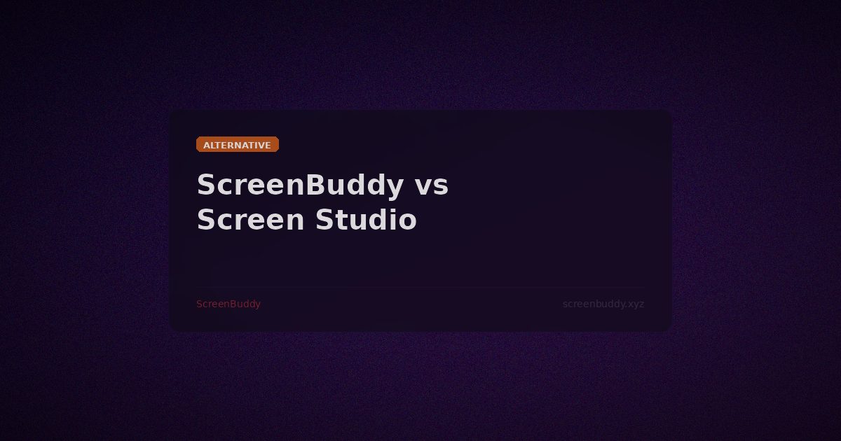 ScreenBuddy vs Screen Studio comparison for macOS screen recording with auto-zoom